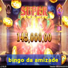 bingo da amizade